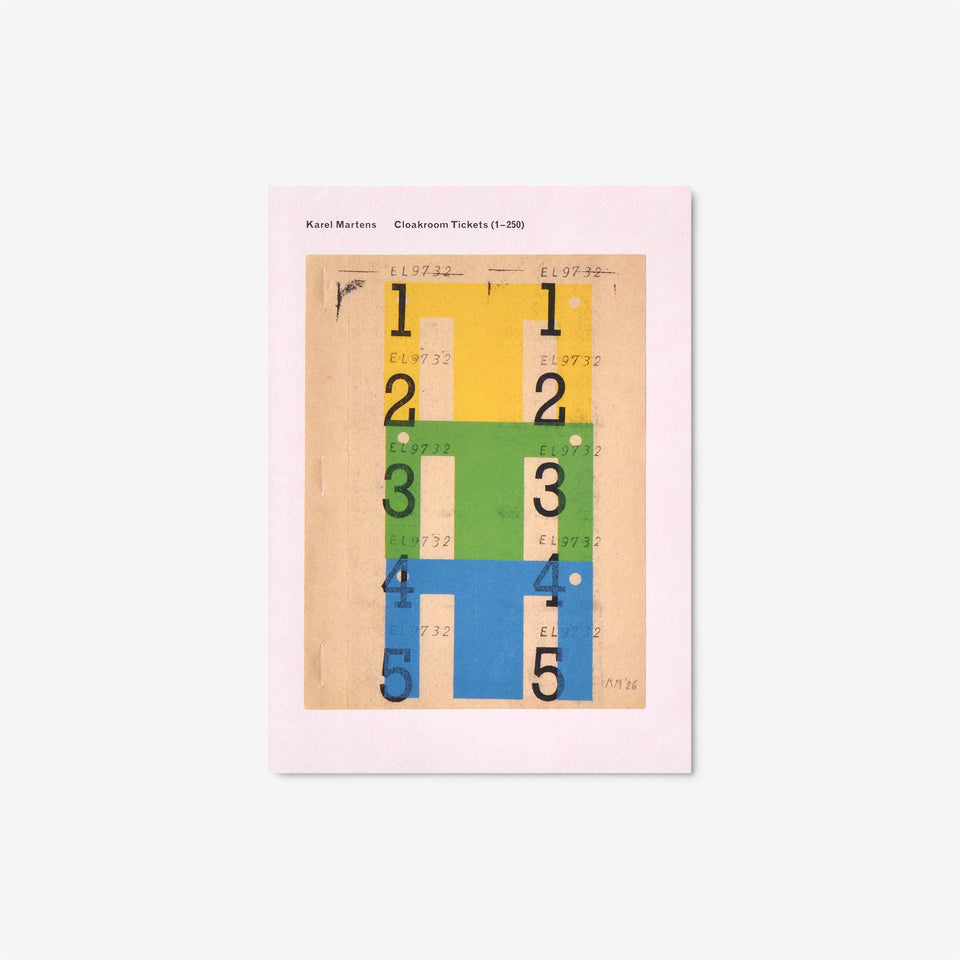 Karel Martens: Cloakroom Tickets