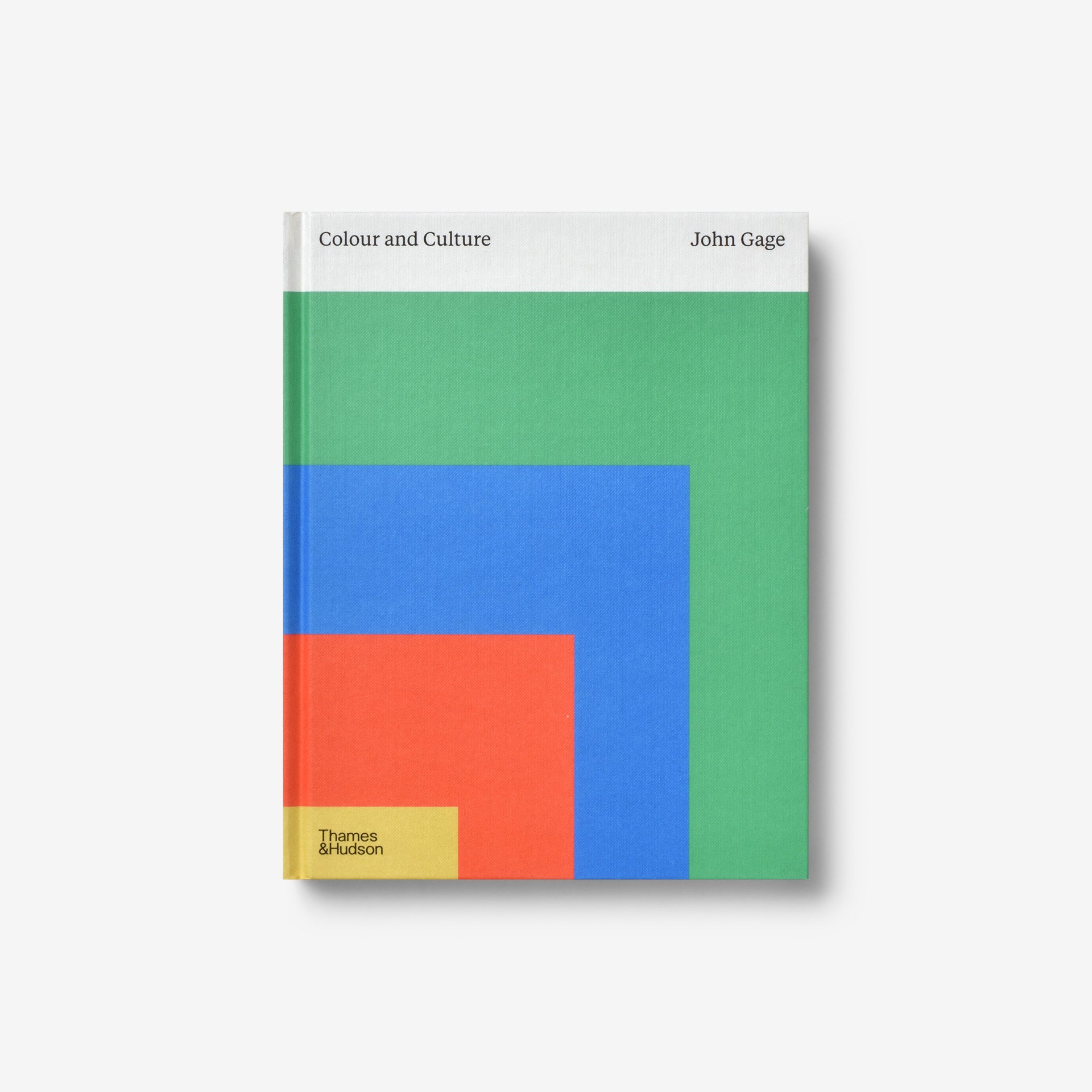 Color and Culture: Practice and Meaning from Antiquity to Abstraction