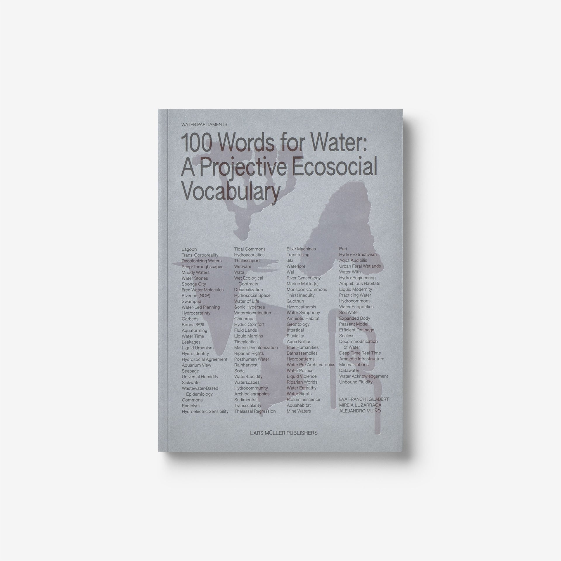 100 Words for Water: A Projective Ecosocial Vocabulary