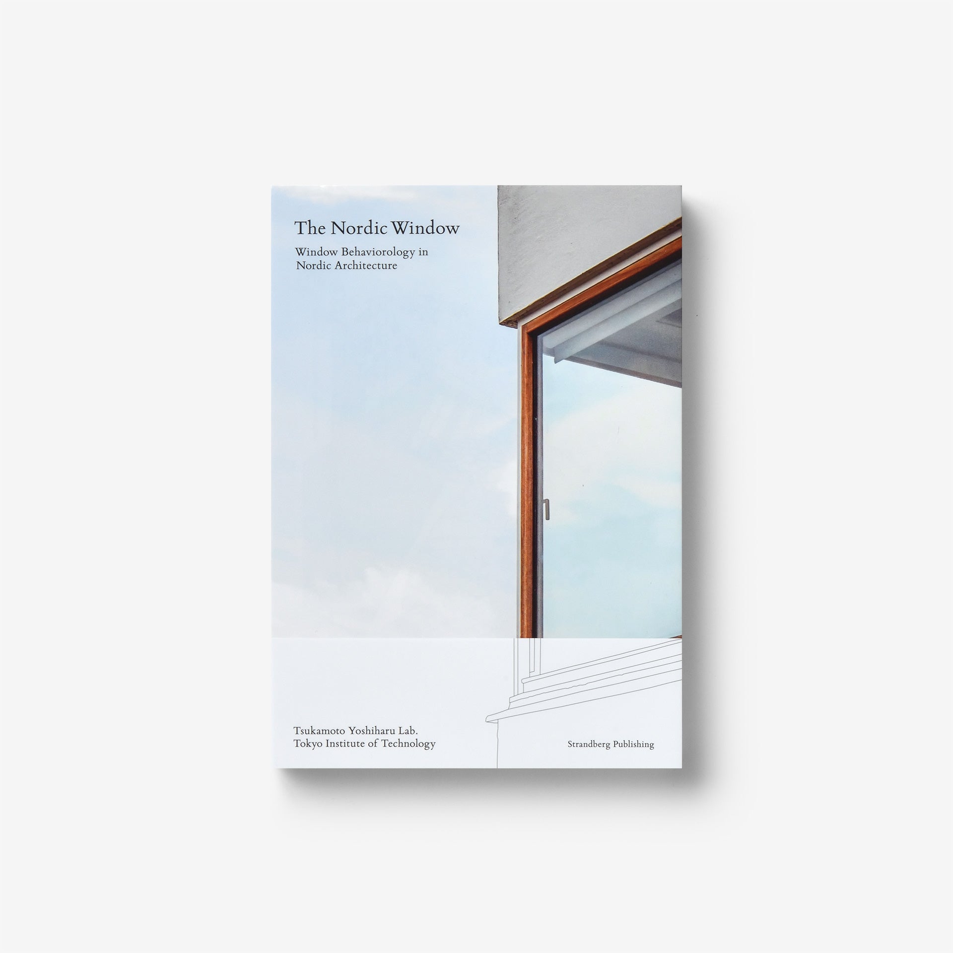 The Nordic Window: Window Behaviorology in Nordic Architecture