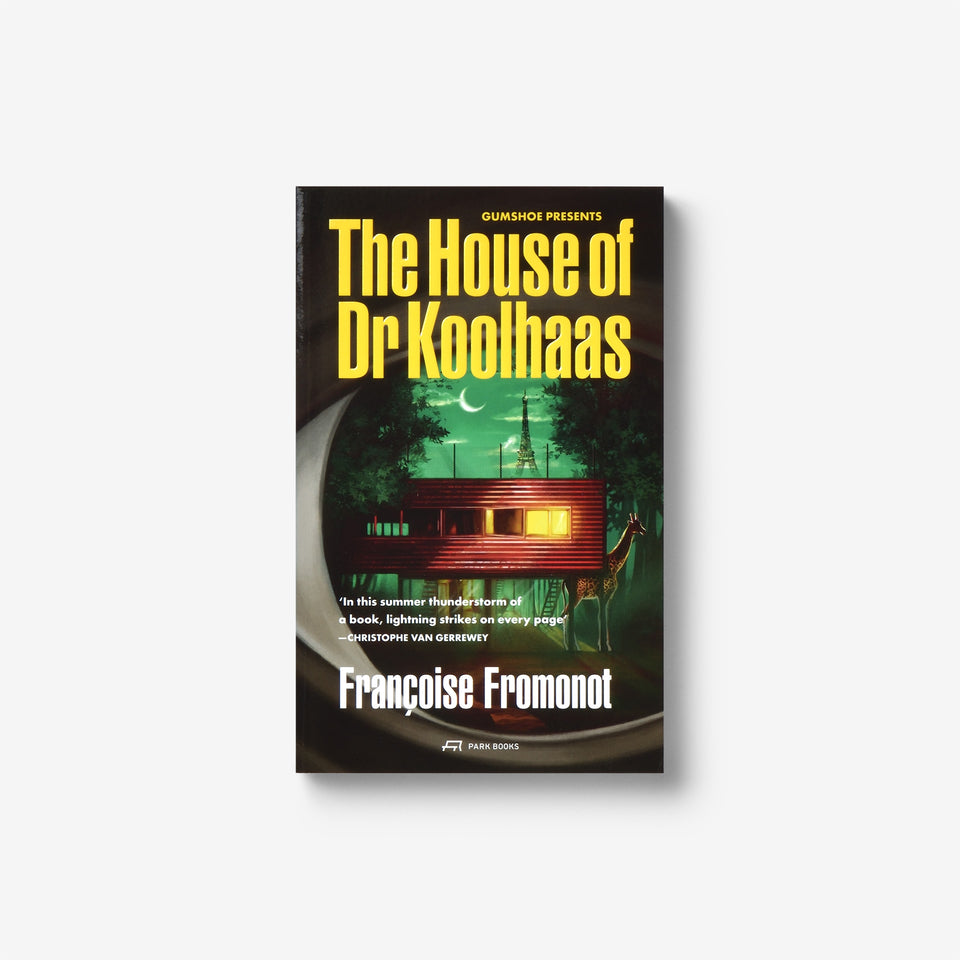 The House of Doctor Koolhaas