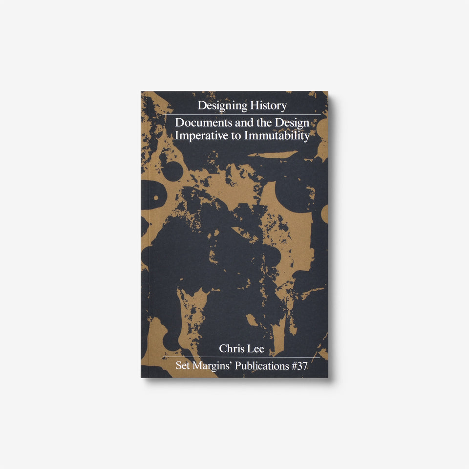 Designing History: Documents and the Design Imperative to Immutability