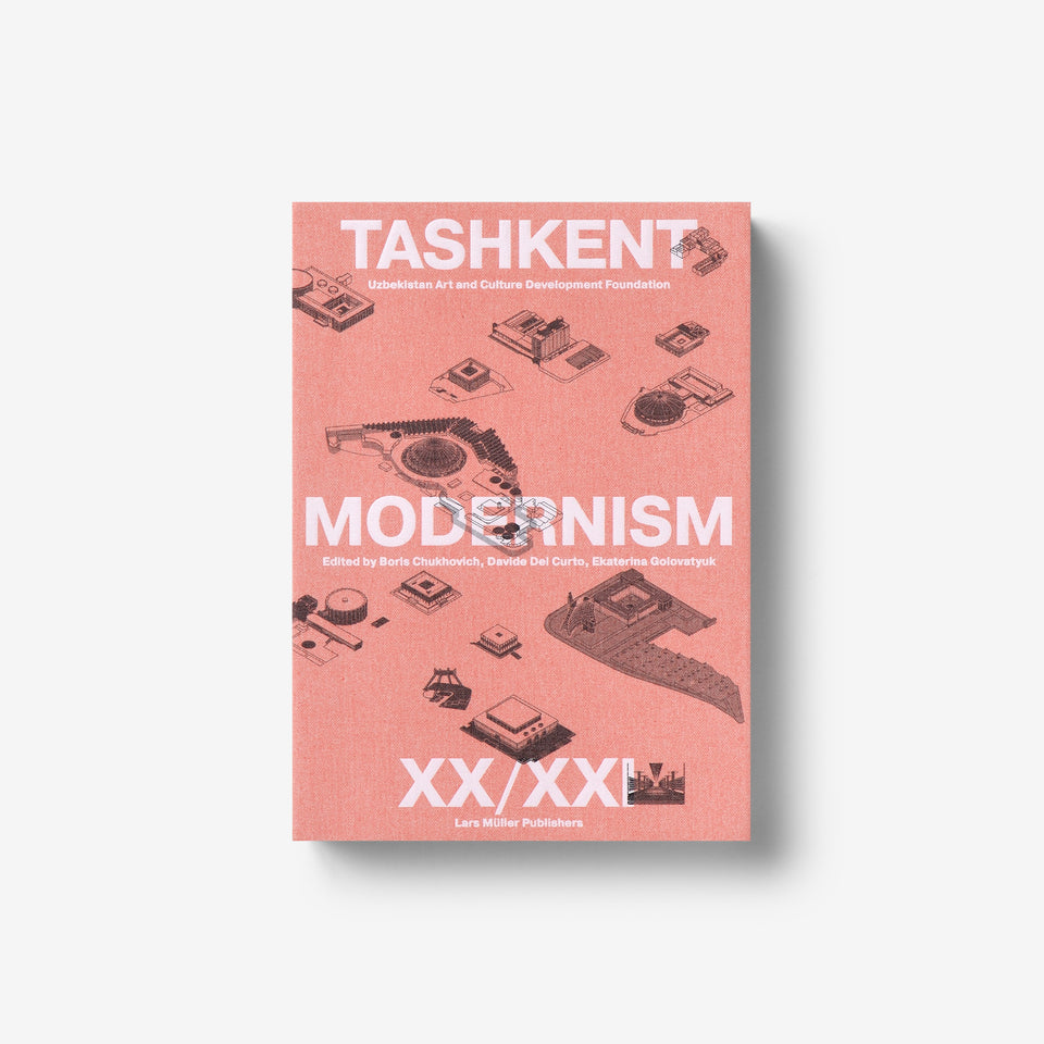 Tashkent Modernism XX/XXI