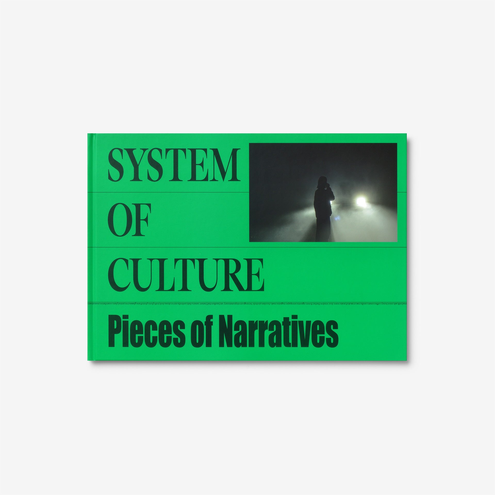 System of Culture: Pieces of Narratives (Limited Edition, Signed)