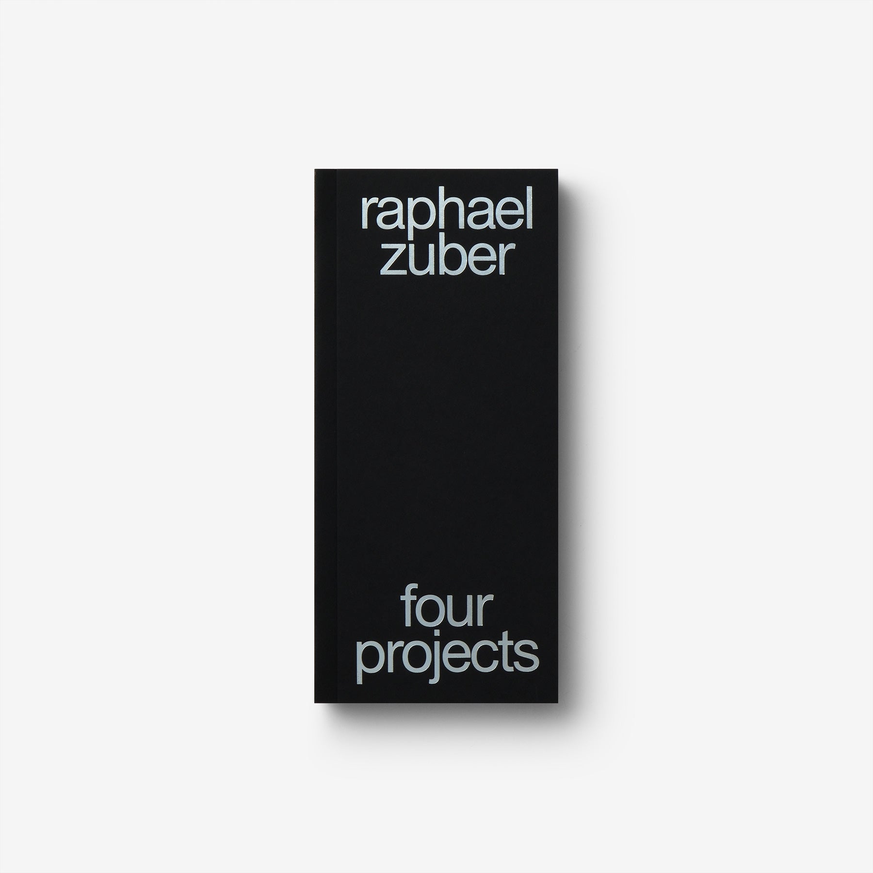 Raphael Zuber: Four Projects
