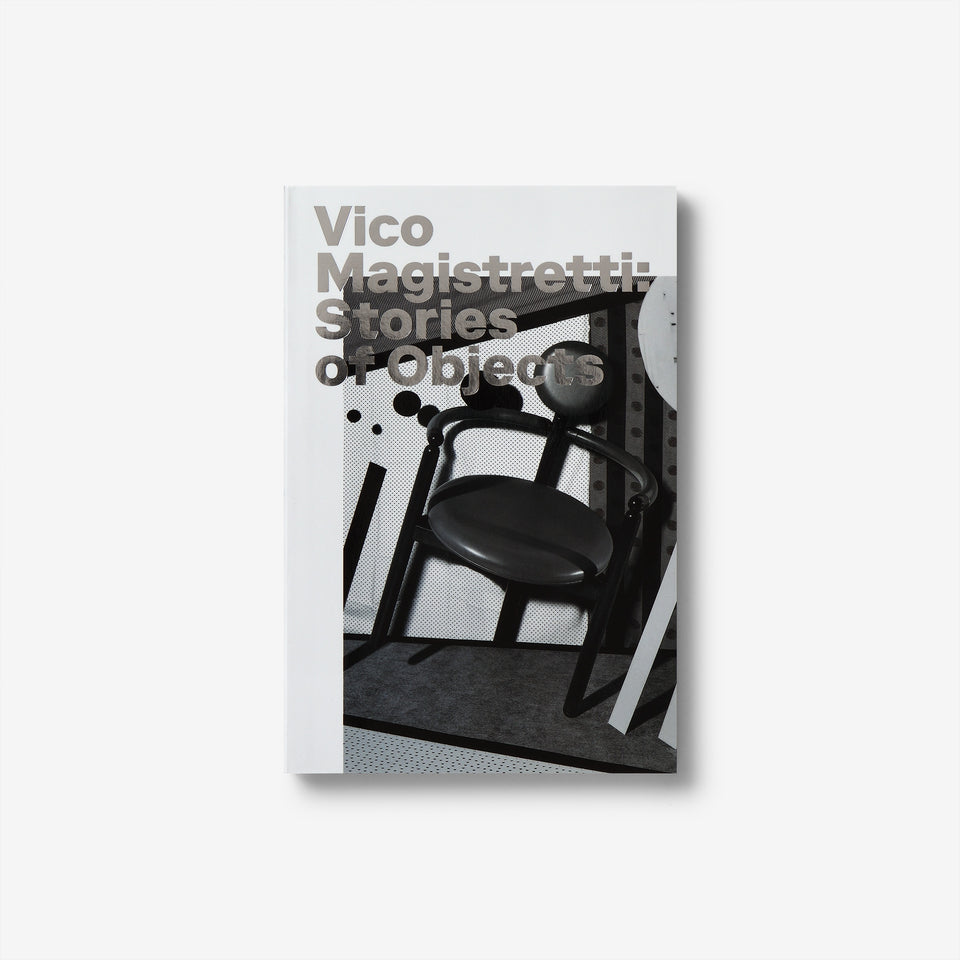 Vico Magistretti: Stories of Objects