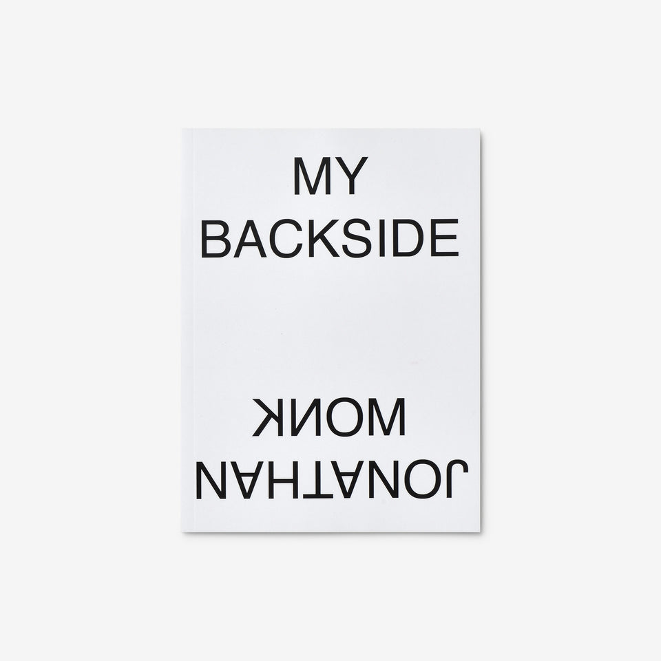 Jonathan Monk: My Backside